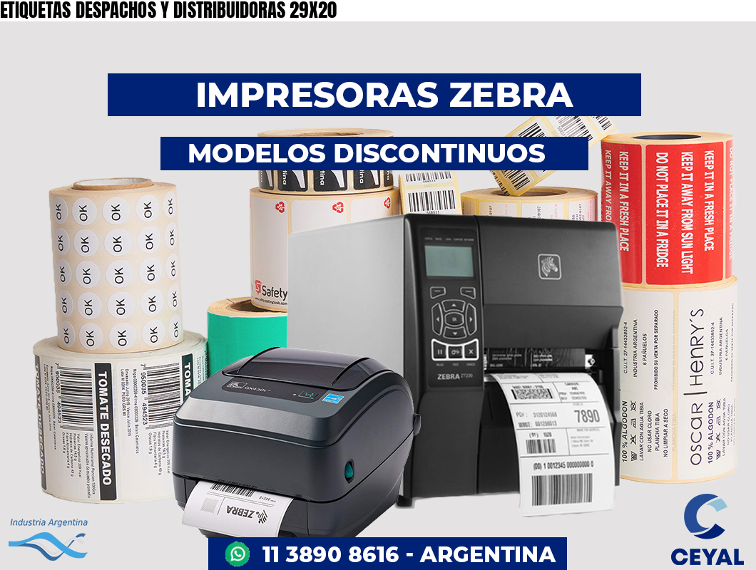 ETIQUETAS DESPACHOS Y DISTRIBUIDORAS 29X20