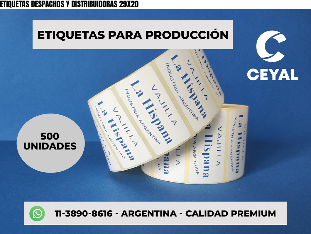 ETIQUETAS DESPACHOS Y DISTRIBUIDORAS 29X20