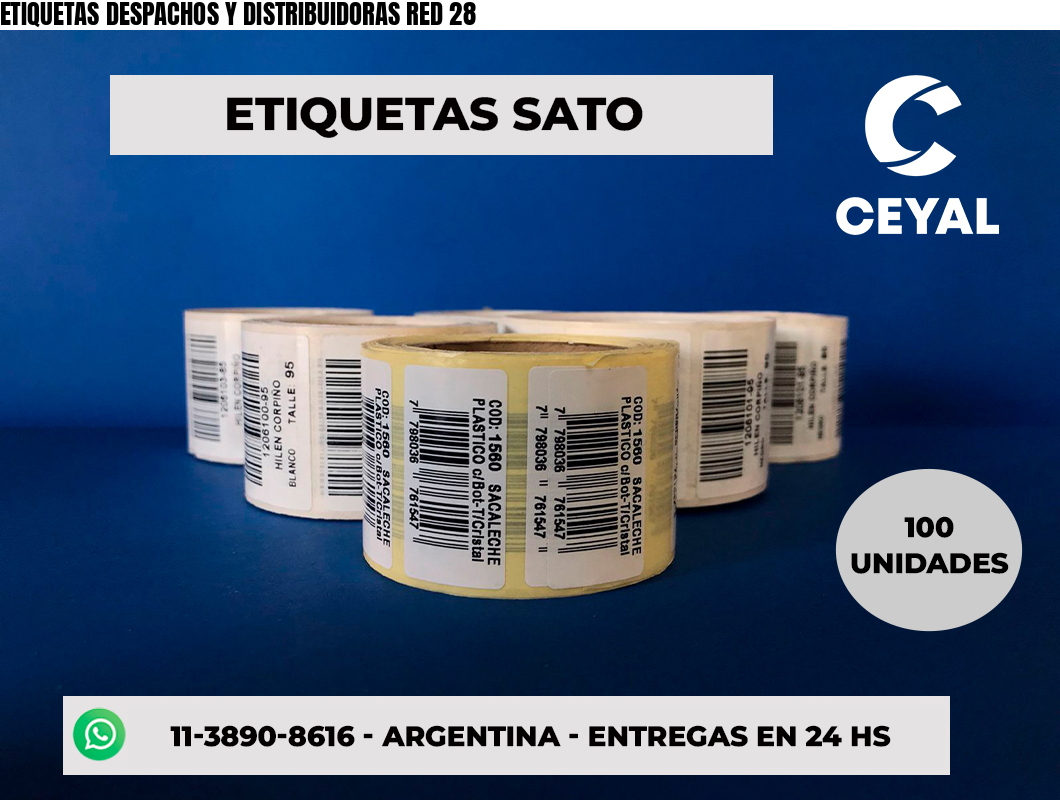 ETIQUETAS DESPACHOS Y DISTRIBUIDORAS RED 28