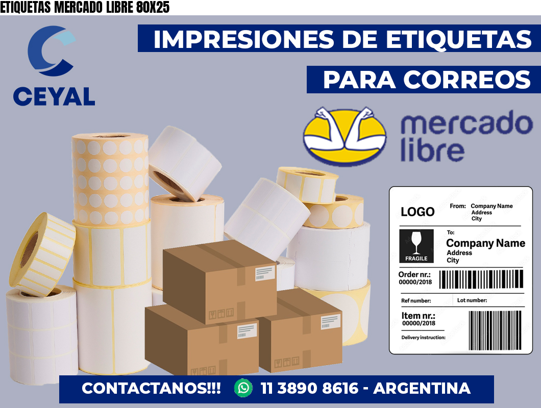 ETIQUETAS MERCADO LIBRE 80X25