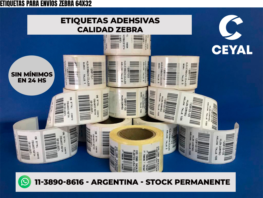 ETIQUETAS PARA ENVÍOS ZEBRA 64X32