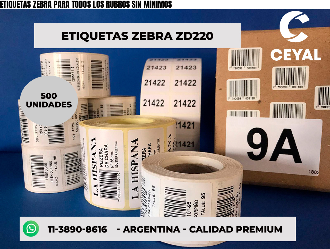 ETIQUETAS ZEBRA PARA TODOS LOS RUBROS SIN MÍNIMOS