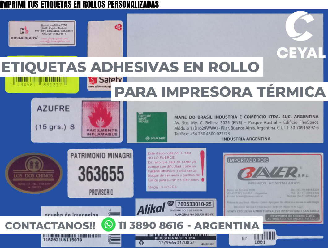 IMPRIMÍ TUS ETIQUETAS EN ROLLOS PERSONALIZADAS