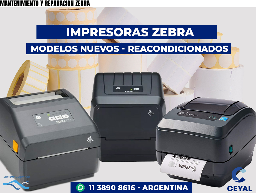 MANTENIMIENTO Y REPARACIÓN ZEBRA