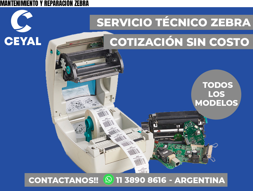 MANTENIMIENTO Y REPARACIÓN ZEBRA