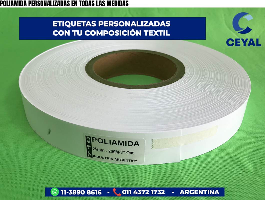POLIAMIDA PERSONALIZADAS EN TODAS LAS MEDIDAS
