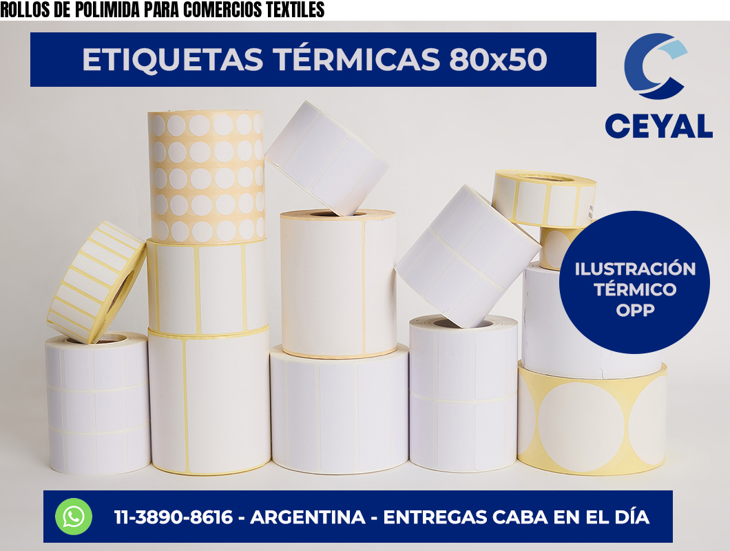 ROLLOS DE POLIMIDA PARA COMERCIOS TEXTILES
