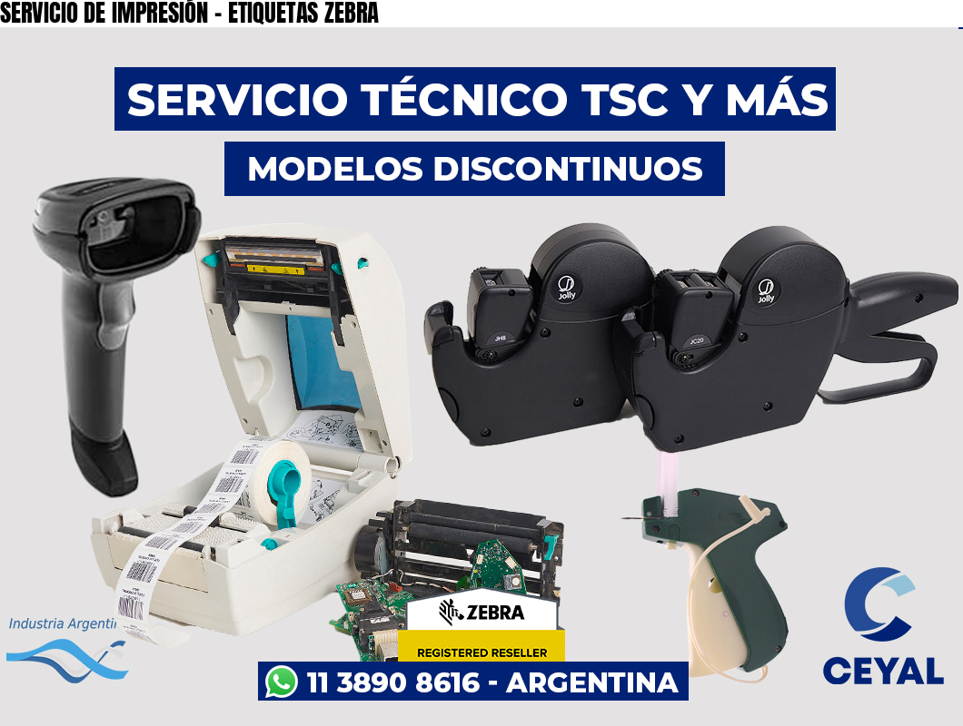 SERVICIO DE IMPRESIÓN - ETIQUETAS ZEBRA