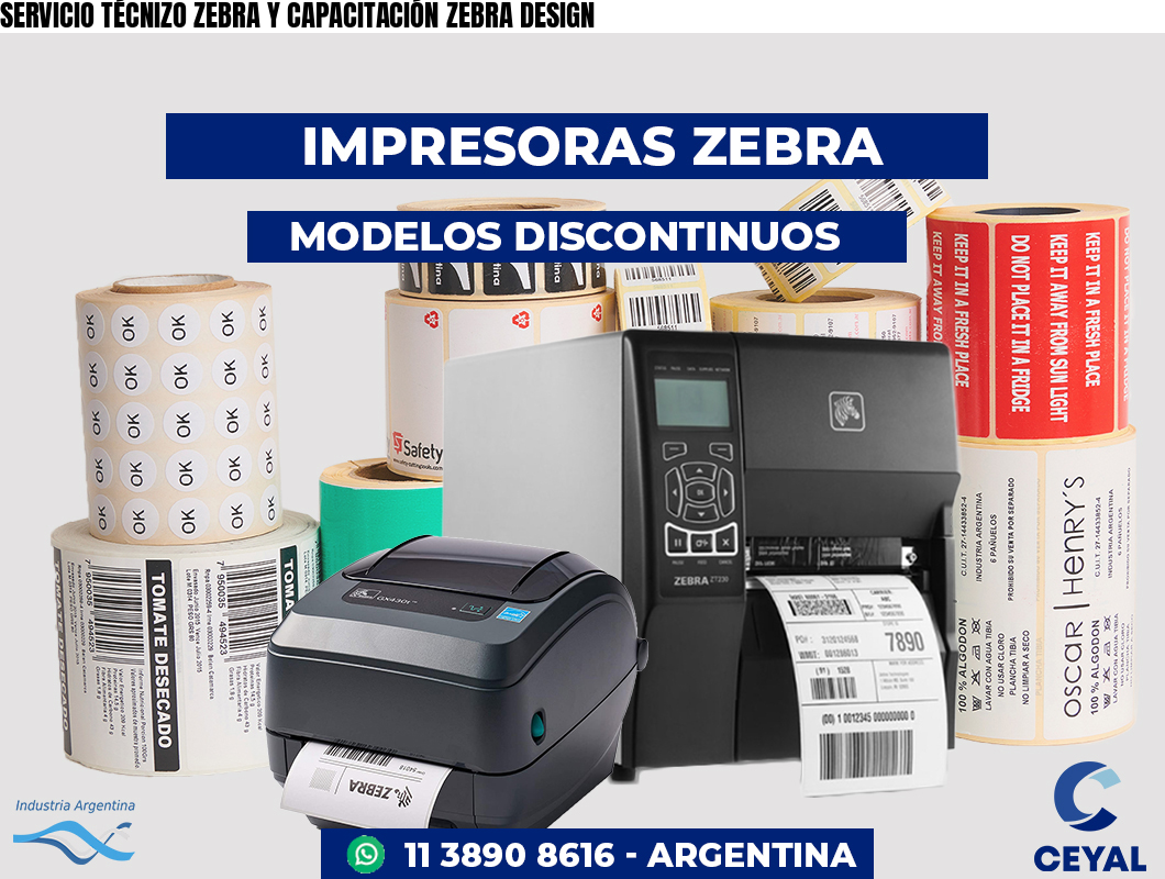 SERVICIO TÉCNIZO ZEBRA Y CAPACITACIÓN ZEBRA DESIGN