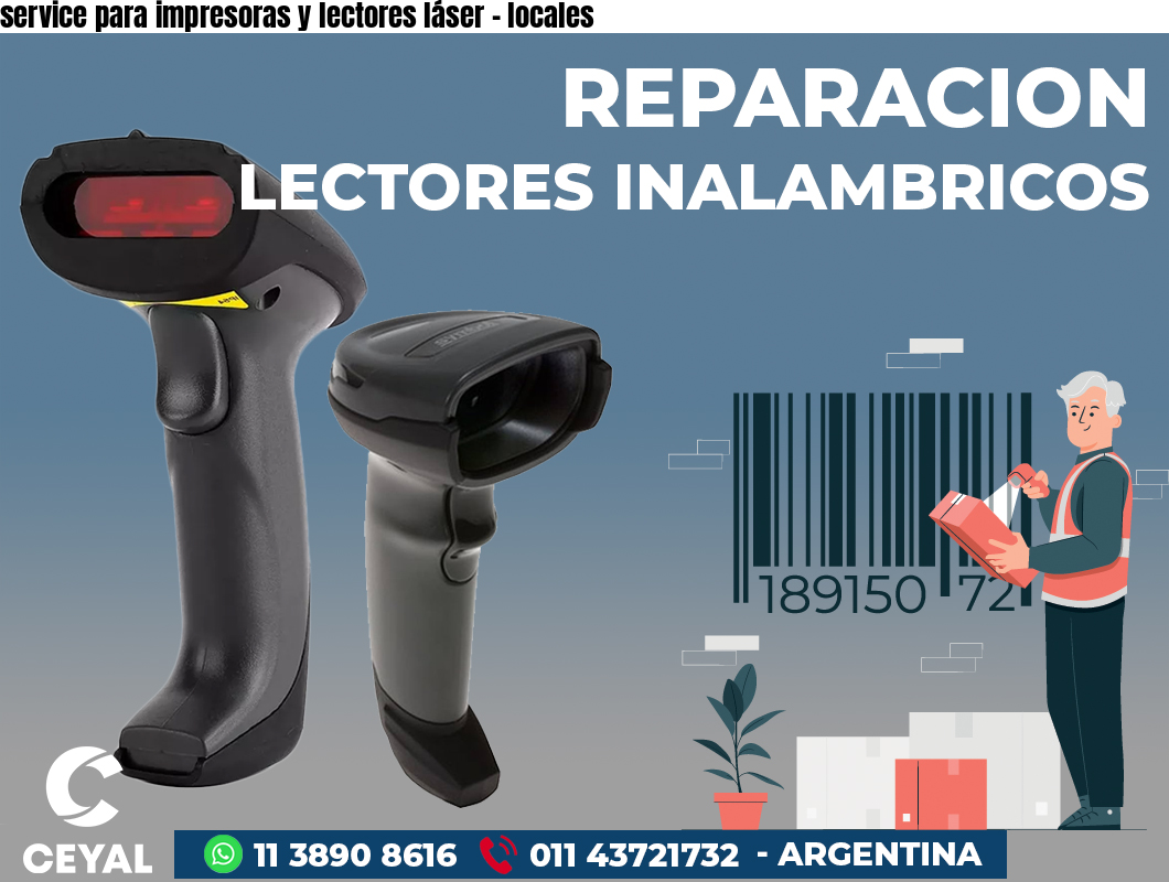 service para impresoras y lectores láser - locales