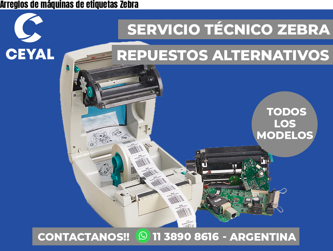 Arreglos de máquinas de etiquetas Zebra