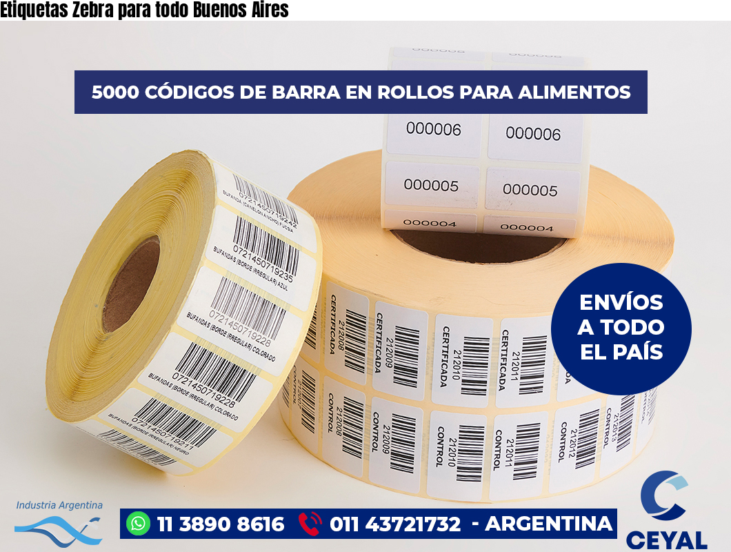 Etiquetas Zebra para todo Buenos Aires