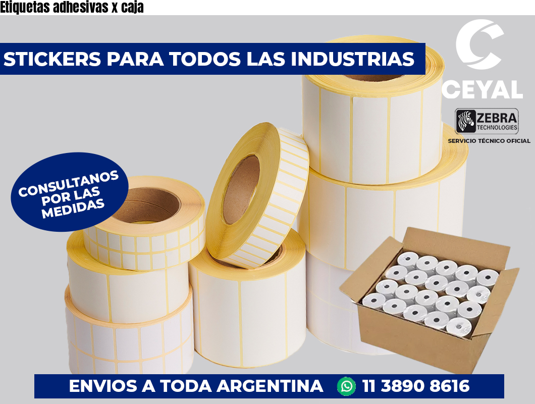 Etiquetas adhesivas x caja