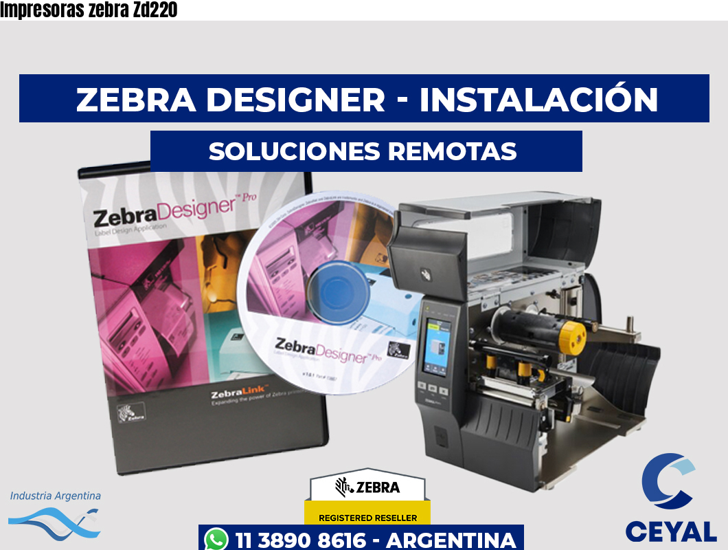Impresoras zebra Zd220
