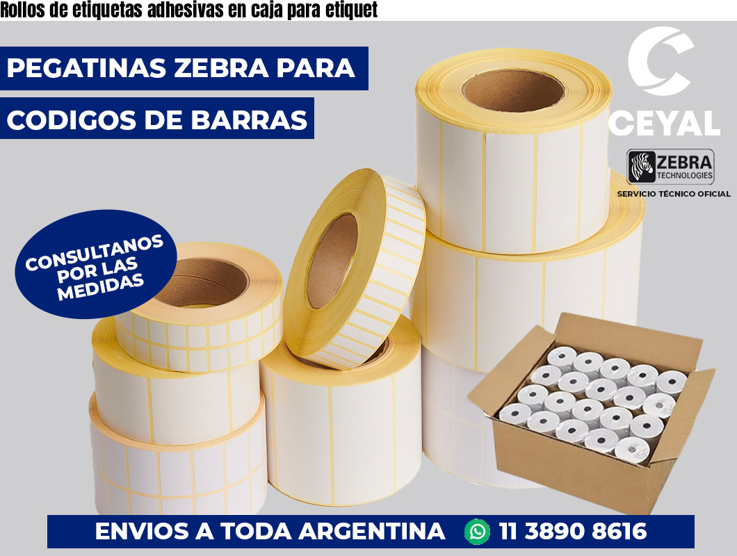 Rollos de etiquetas adhesivas en caja para etiquet