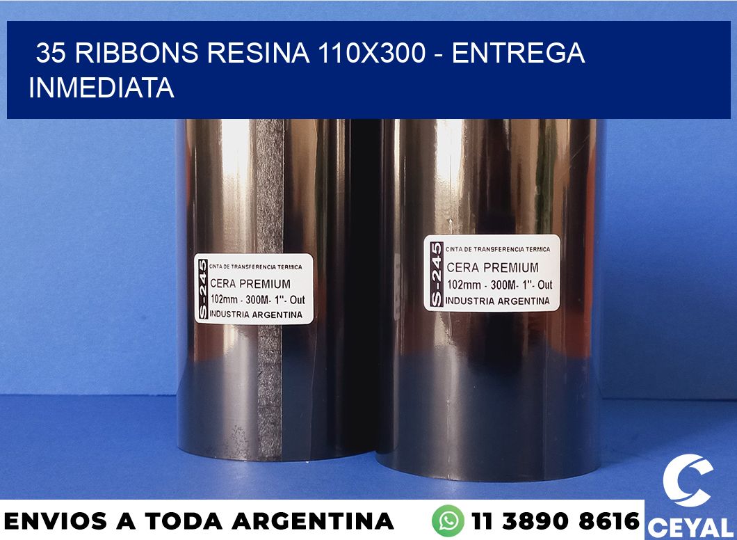 35 Ribbons resina 110×300 – Entrega inmediata