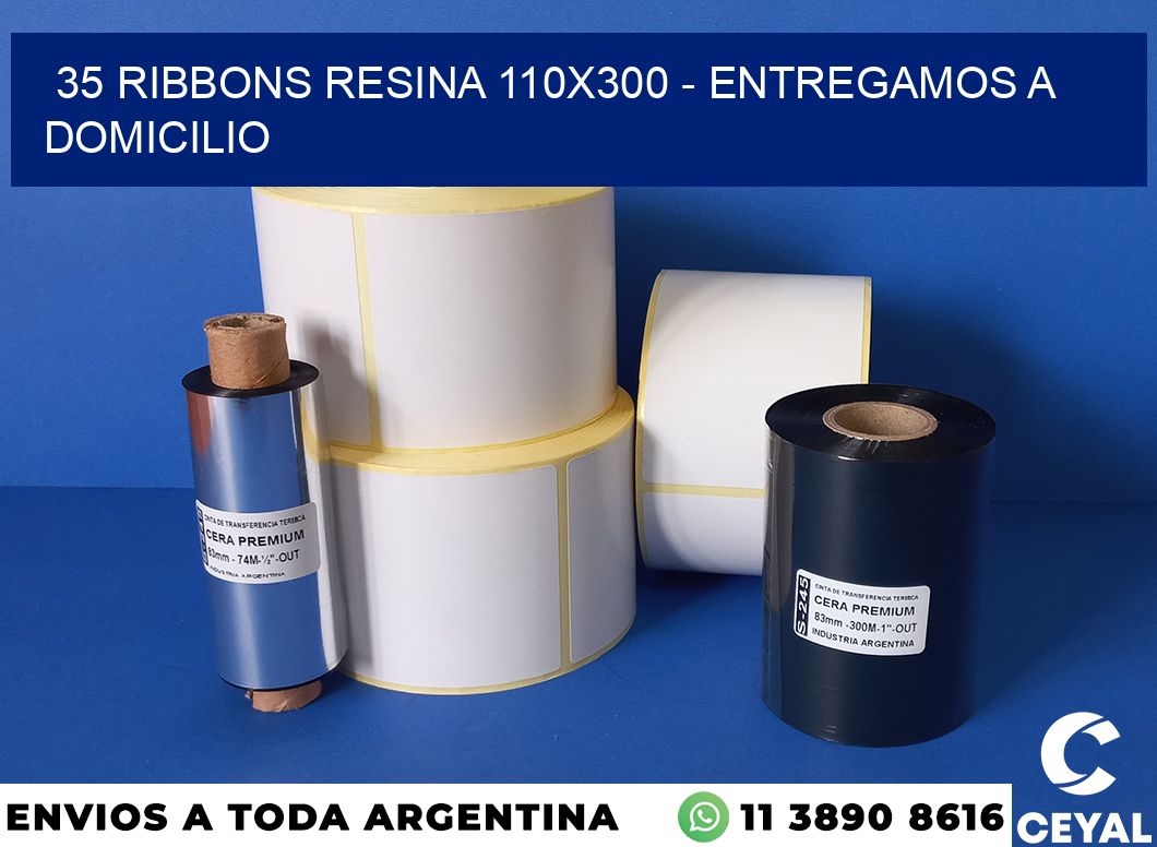 35 Ribbons resina 110×300 – entregamos a domicilio