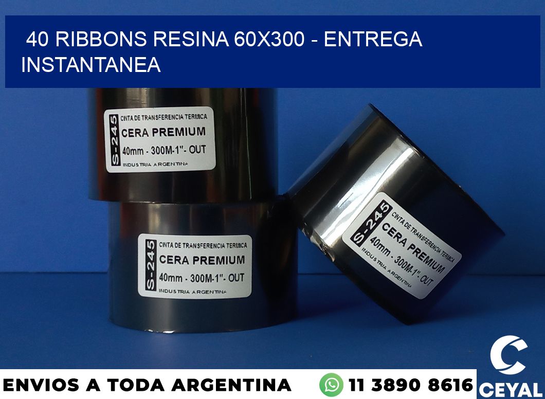 40 Ribbons resina 60×300 – entrega instantanea