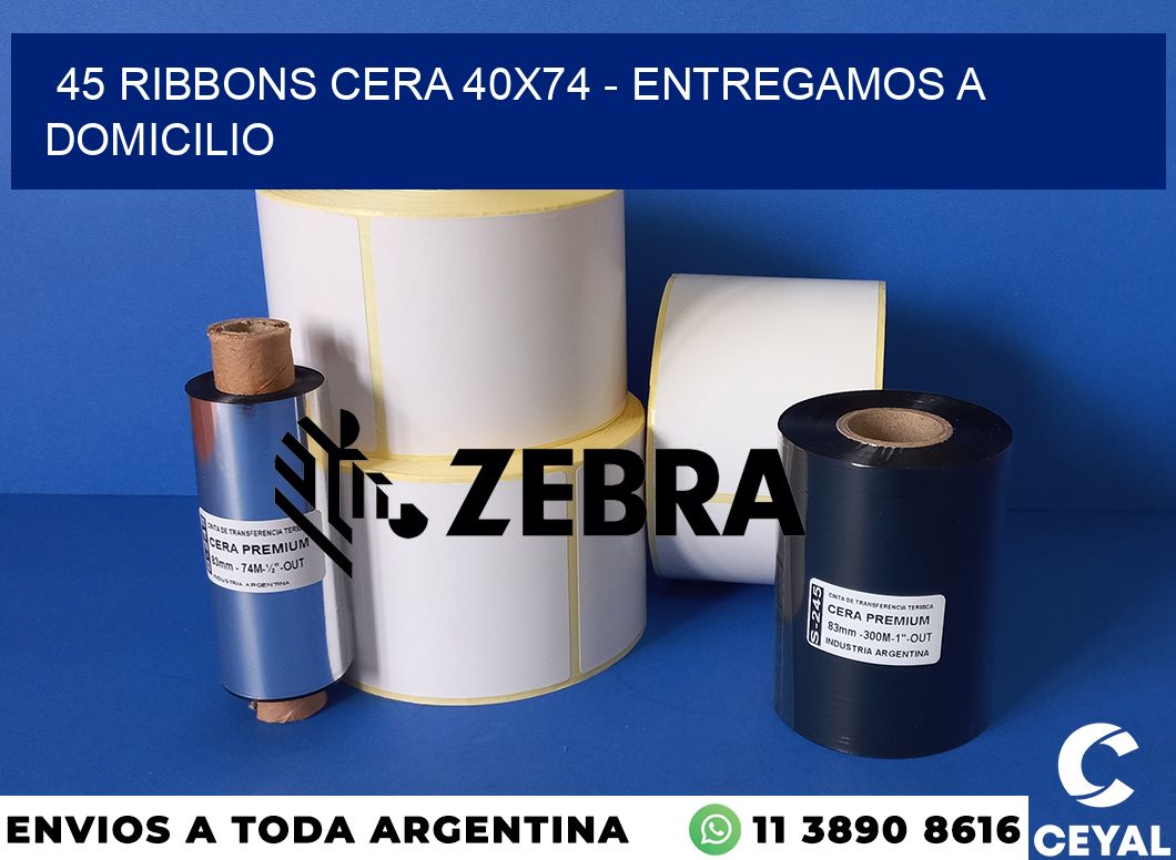 45 Ribbons cera 40x74 - entregamos a domicilio