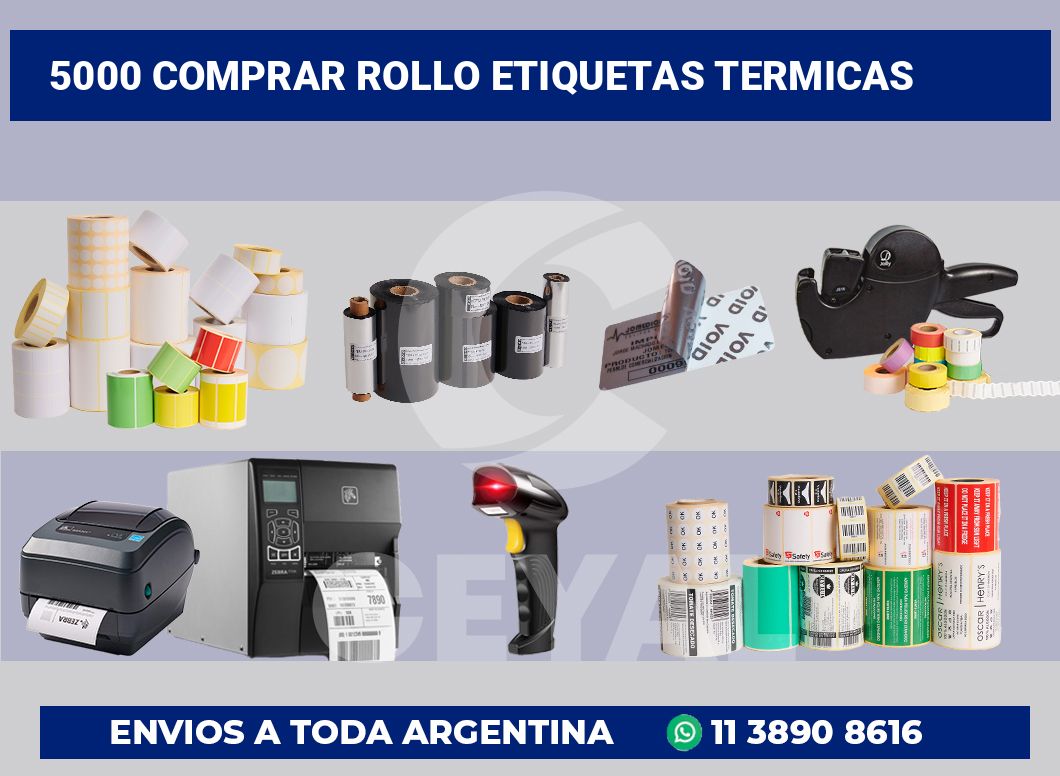 5000 Comprar rollo etiquetas termicas