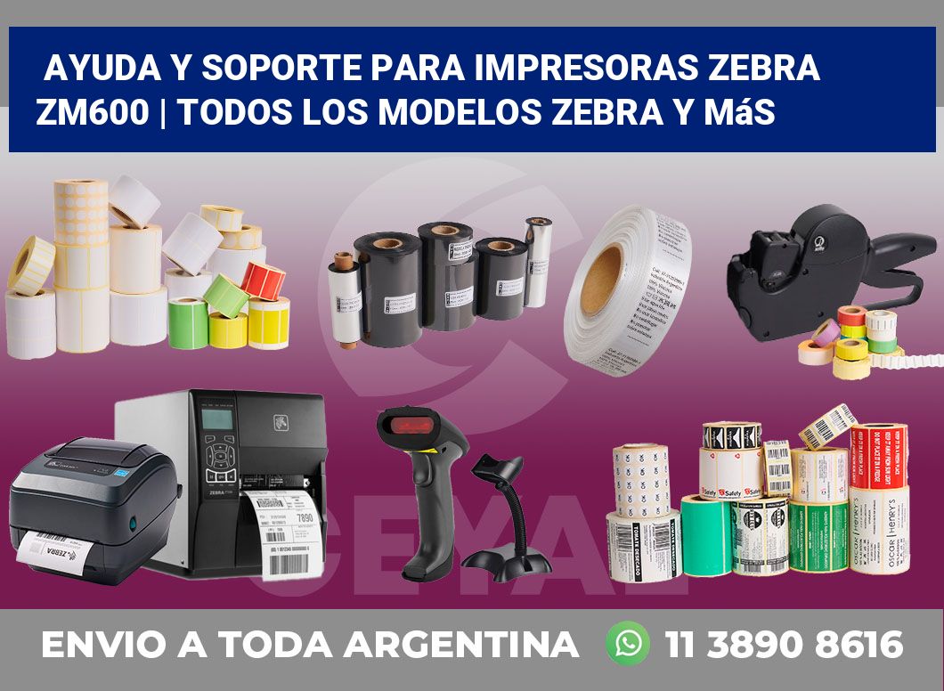 Ayuda y soporte para impresoras Zebra ZM600 | Todos los modelos Zebra y más