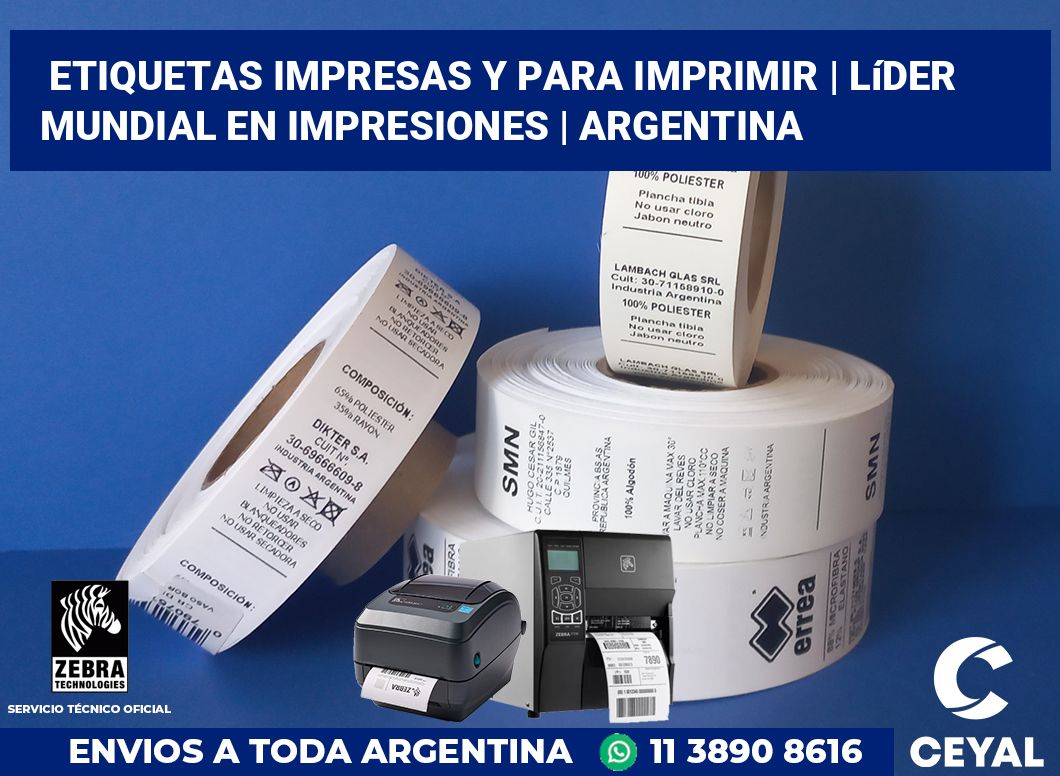 Etiquetas impresas y para imprimir | Líder mundial en impresiones | Argentina