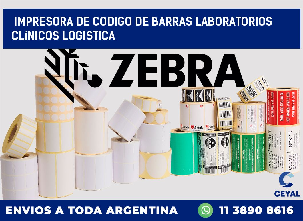 Impresora de codigo de barras Laboratorios clínicos logistica