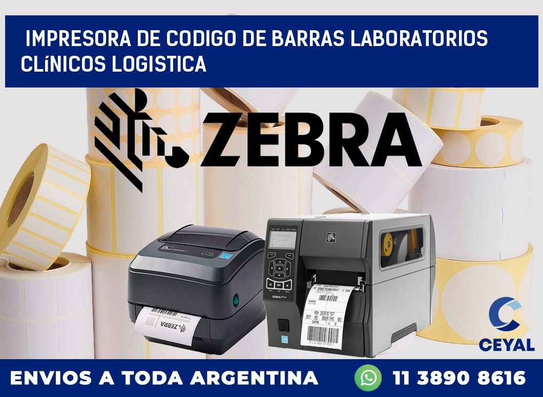 Impresora de codigo de barras Laboratorios clínicos logistica