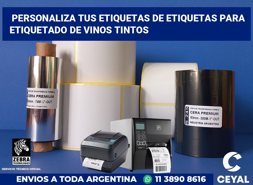 Personaliza tus Etiquetas de Etiquetas para Etiquetado de Vinos Tintos