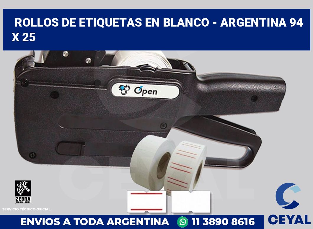 Rollos de etiquetas en blanco - Argentina 94 x 25