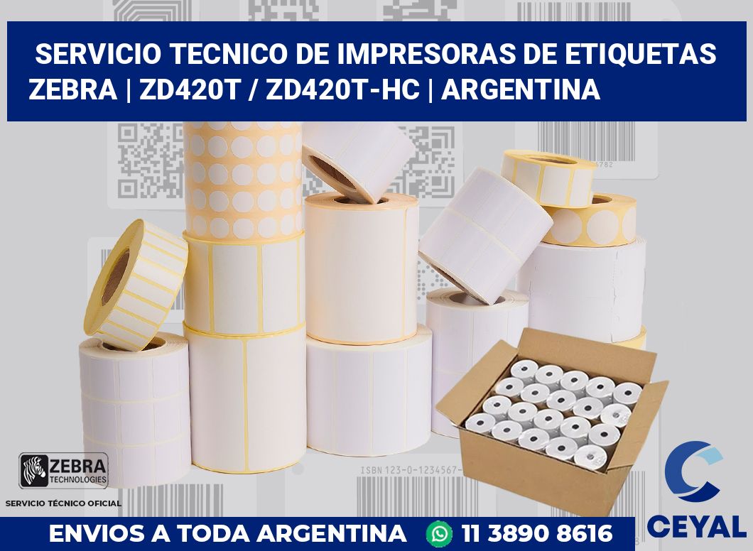 Servicio Tecnico De Impresoras De Etiquetas Zebra | ZD420t / ZD420t‑HC | Argentina