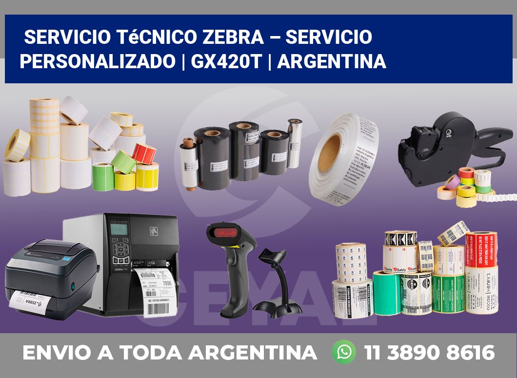 Servicio técnico Zebra – servicio personalizado | GX420t | Argentina