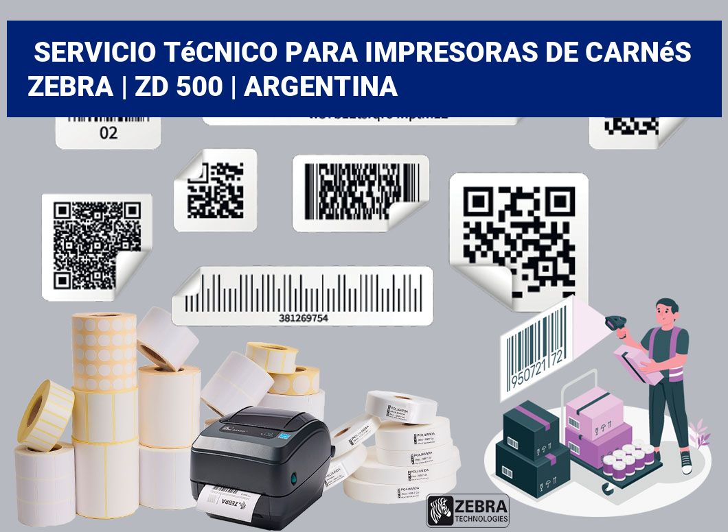 Servicio técnico para Impresoras de carnés ZEBRA | ZD 500 | Argentina