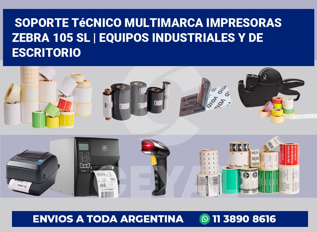 Soporte técnico multimarca impresoras Zebra 105 SL | Equipos industriales y de escritorio