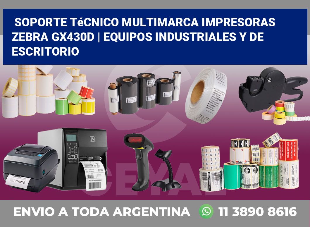 Soporte técnico multimarca impresoras Zebra GX430d | Equipos industriales y de escritorio