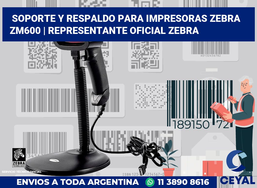 Soporte y respaldo para impresoras Zebra ZM600 | Representante oficial Zebra