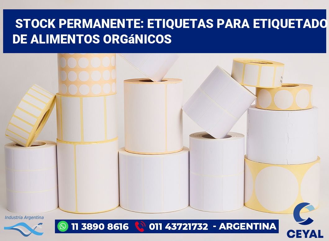 Stock Permanente: Etiquetas para Etiquetado de Alimentos Orgánicos