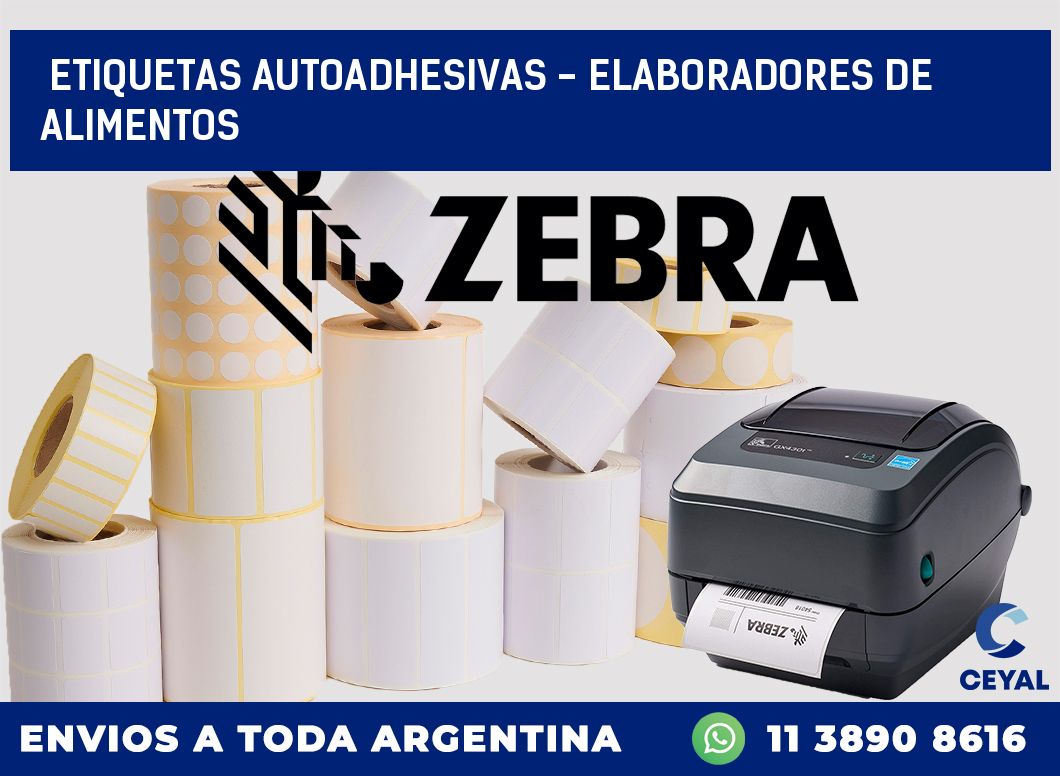 etiquetas autoadhesivas – elaboradores de alimentos