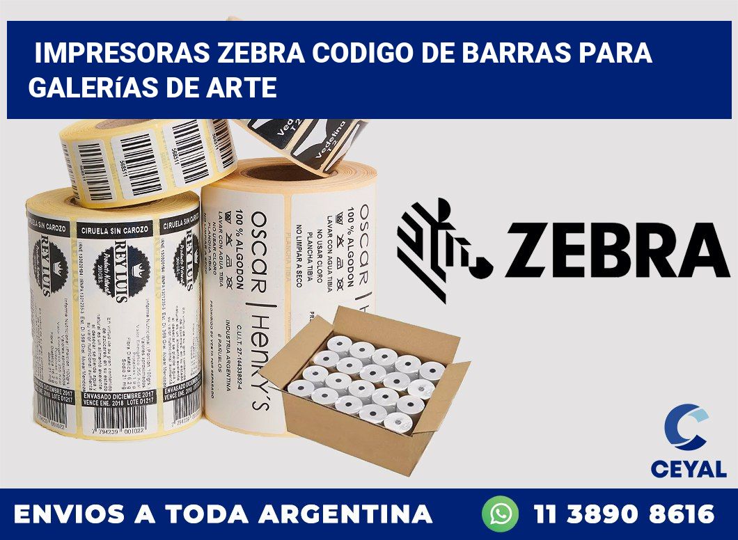 impresoras zebra codigo de barras para Galerías de arte