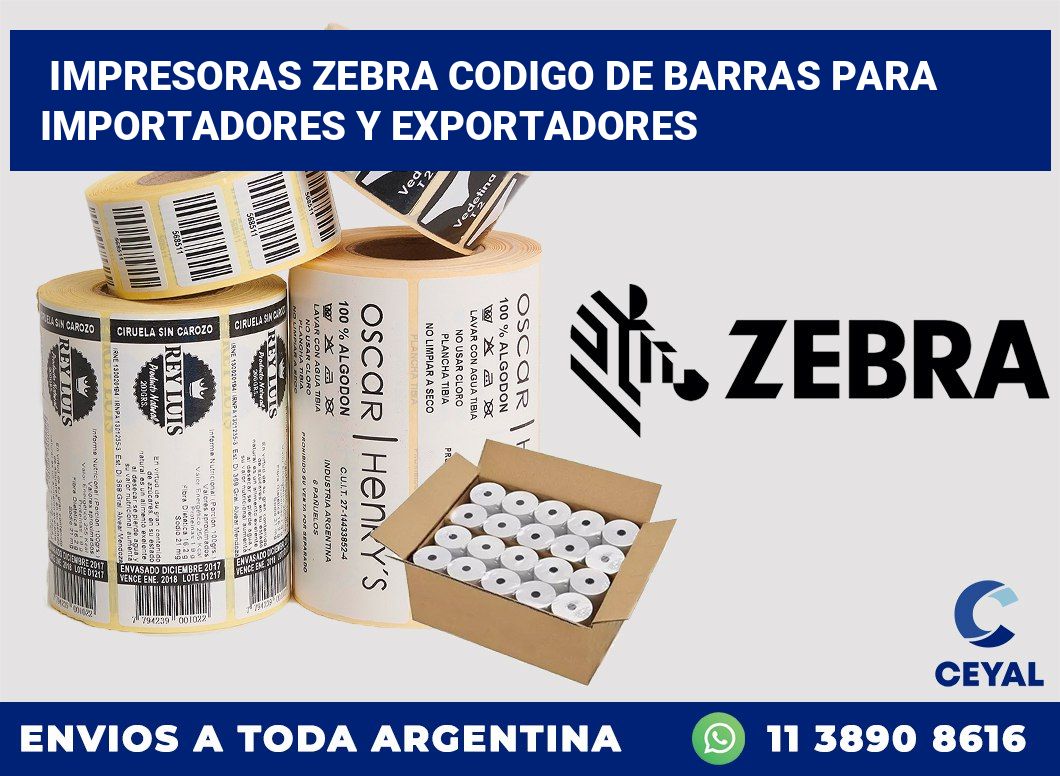 impresoras zebra codigo de barras para Importadores y exportadores