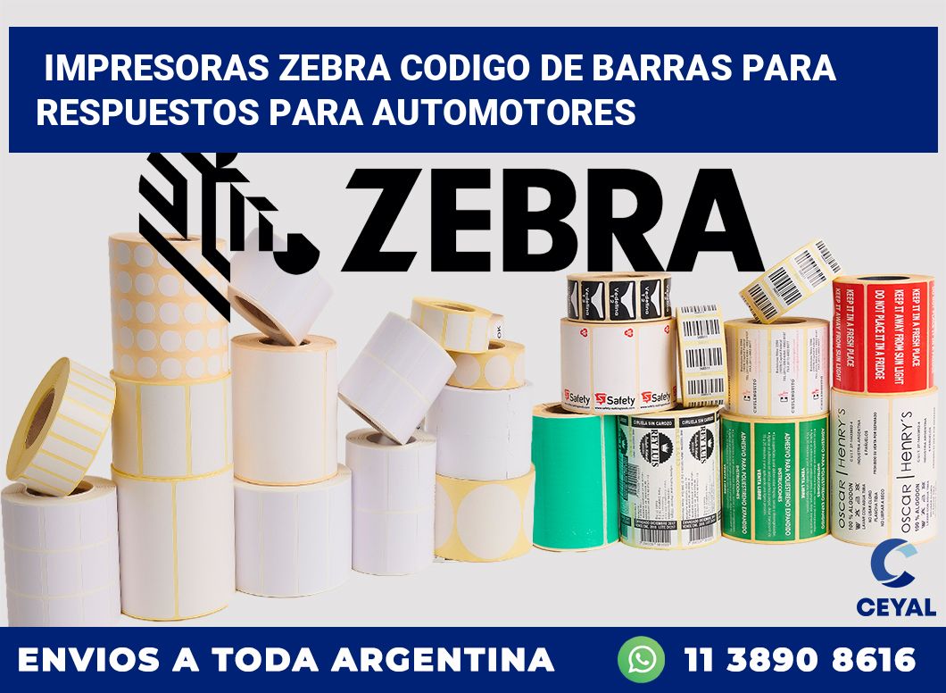 impresoras zebra codigo de barras para Respuestos para automotores