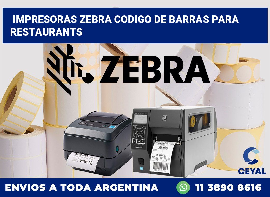 impresoras zebra codigo de barras para Restaurants