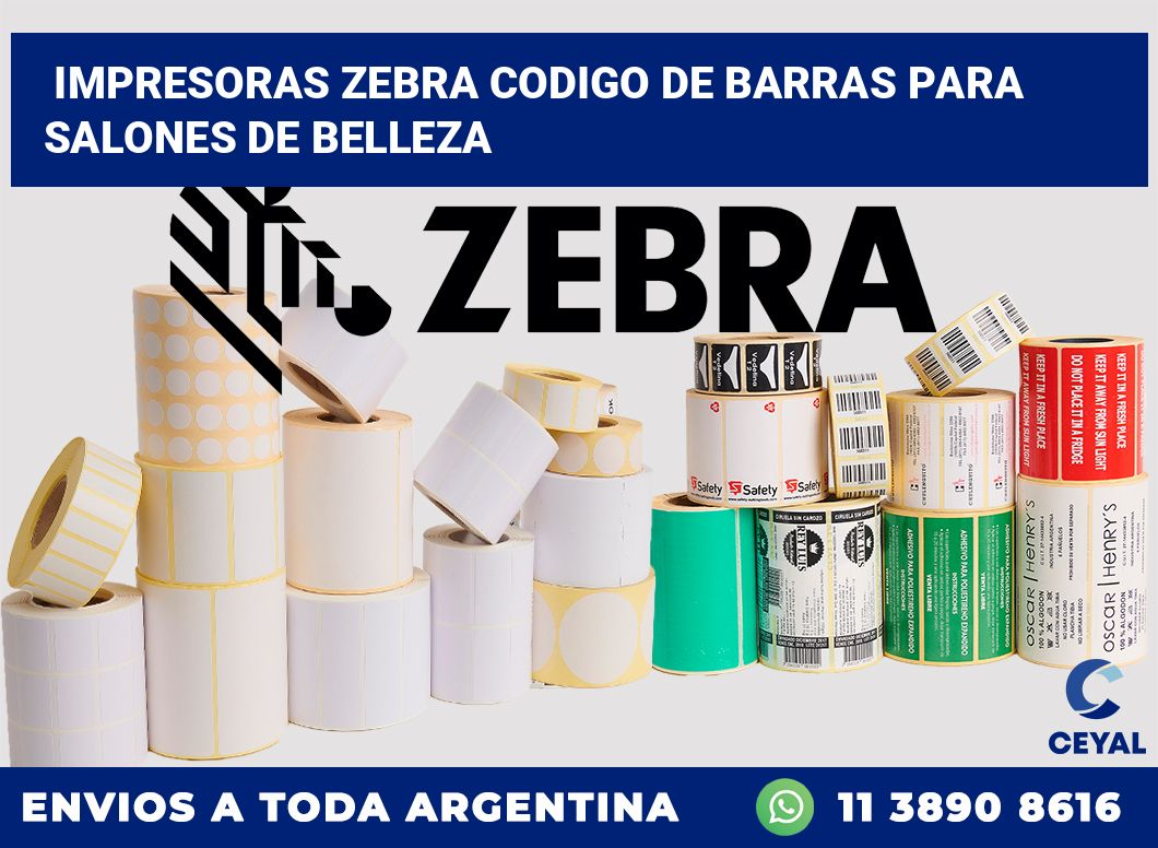 impresoras zebra codigo de barras para Salones de belleza