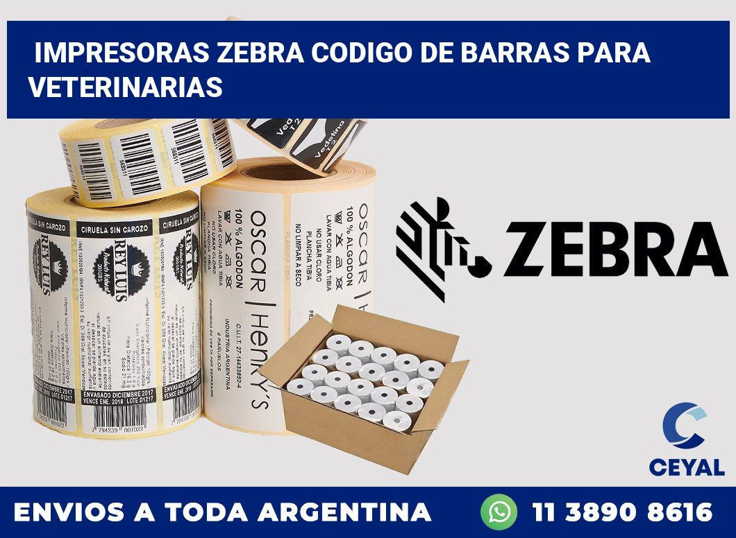 impresoras zebra codigo de barras para Veterinarias