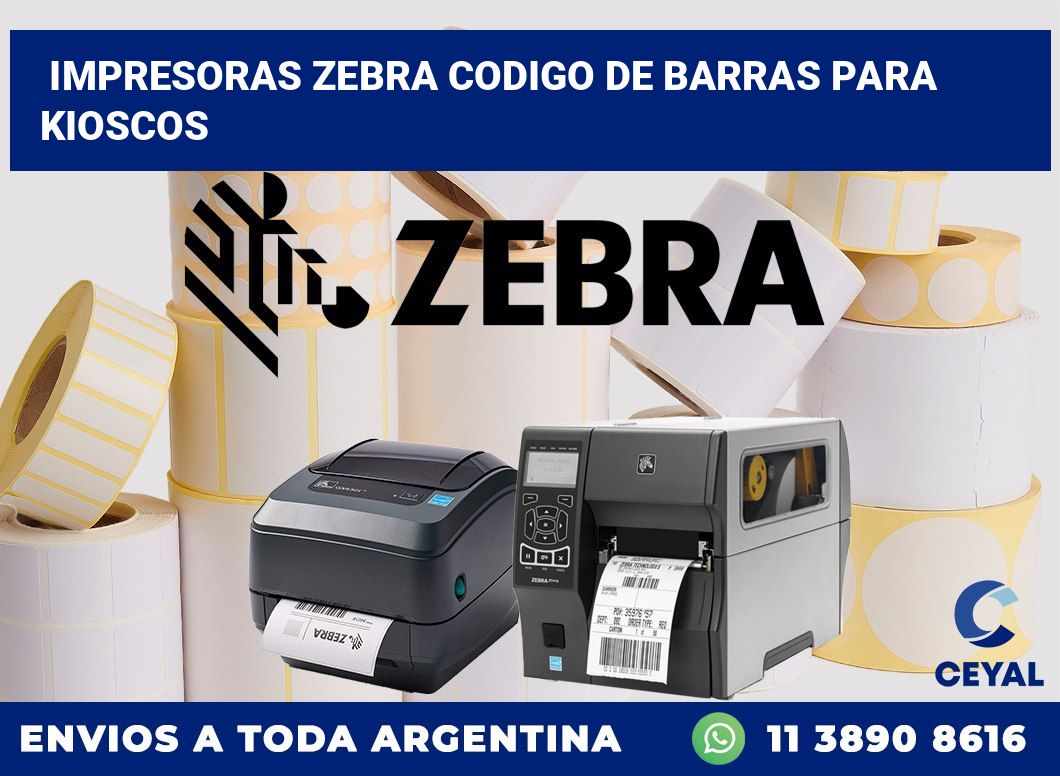 impresoras zebra codigo de barras para kioscos