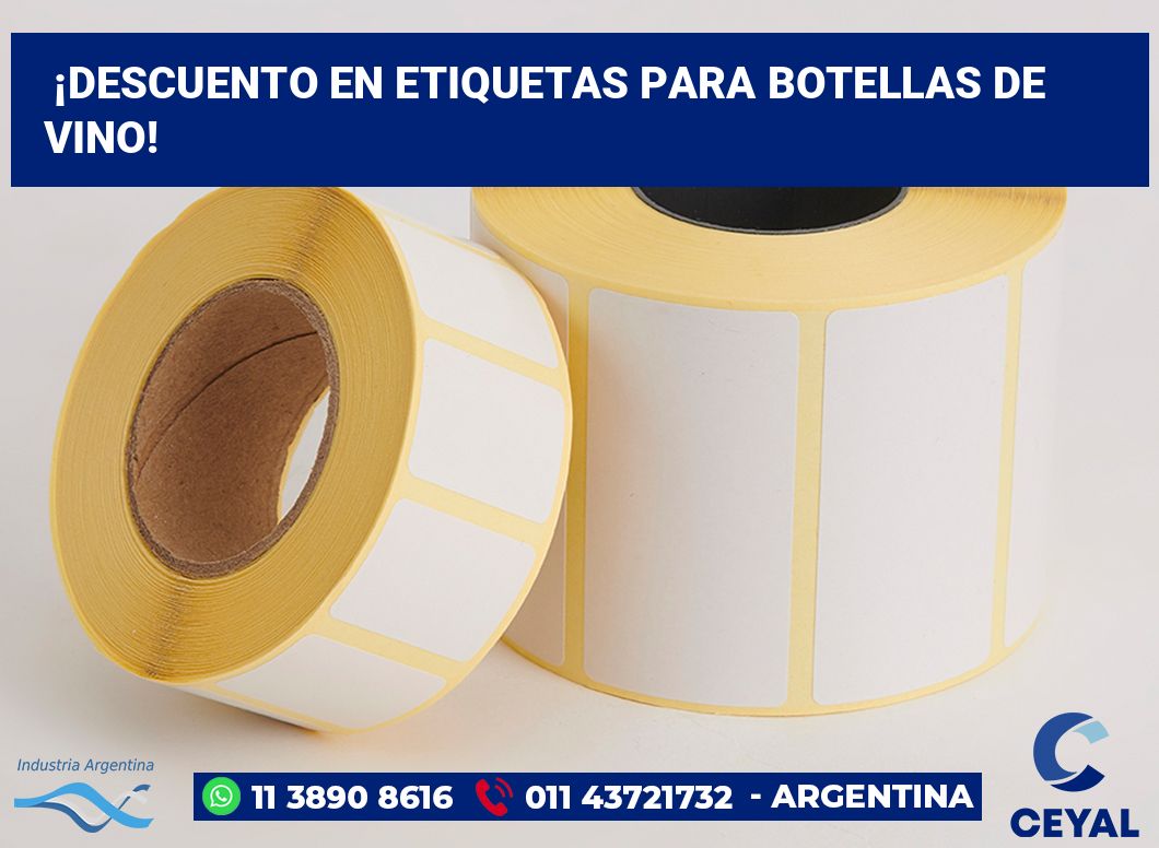 ¡Descuento en Etiquetas para Botellas de Vino!