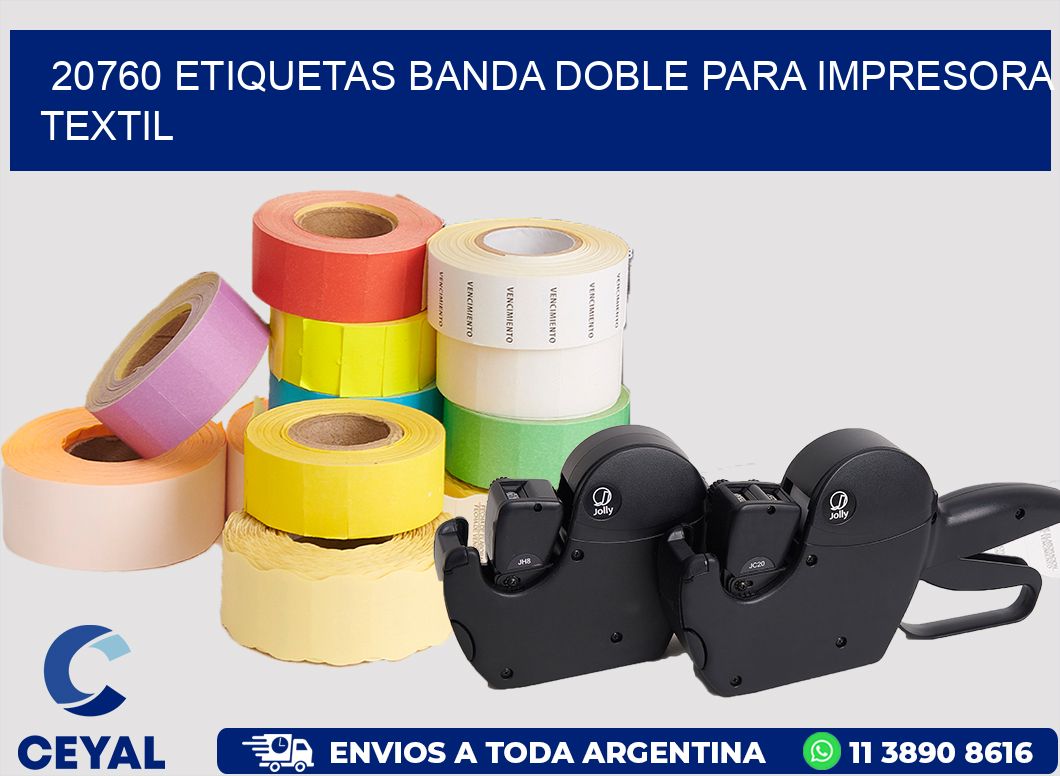 20760 etiquetas banda doble para impresora textil