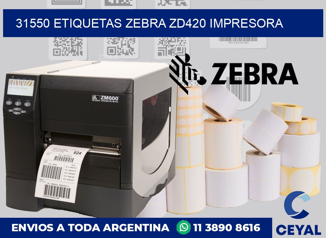 31550 etiquetas Zebra zd420 impresora