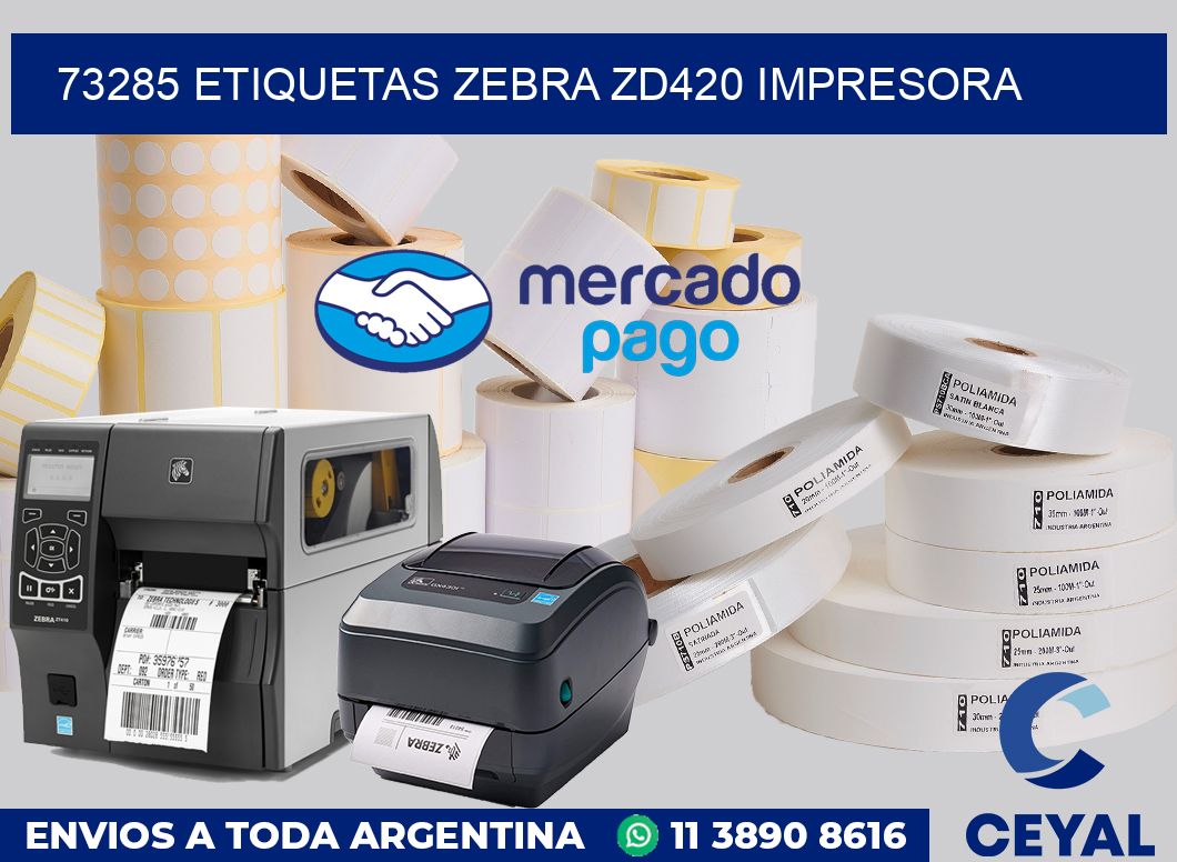 73285 etiquetas Zebra zd420 impresora