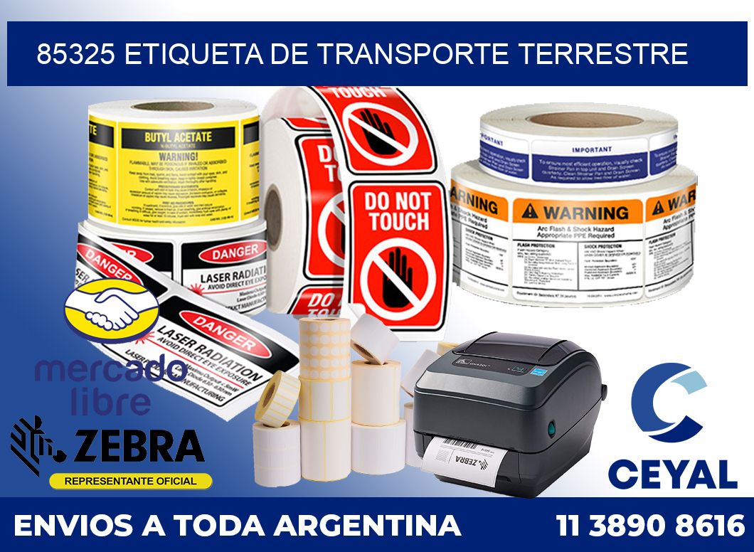 85325 Etiqueta de transporte terrestre